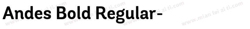 Andes Bold Regular字体转换